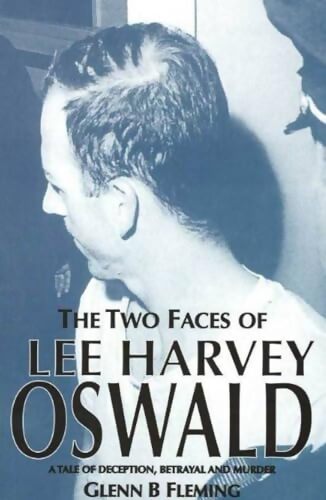 Livrenpoche : The two faces of Lee Harvey Oswald - Glenn B. Fleming - Livre