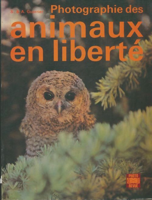 Livrenpoche : Photographie des animaux en liberté - Ernest Ch. Gehret - Livre