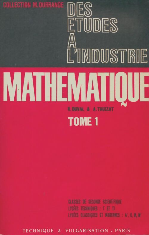 Livrenpoche : Mathématique Tome I - R Duval - Livre