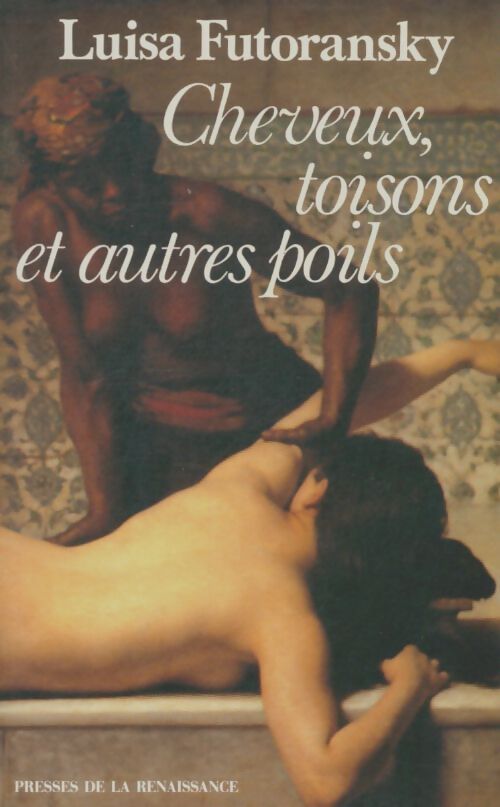 Livrenpoche : Cheveux, toisons et autres poils - Luisa Futoransky - Livre