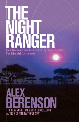 Livrenpoche : The night ranger - Alex Berenson - Livre