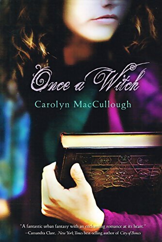 Livrenpoche : Once a witch - Carolyn Maccullough - Livre