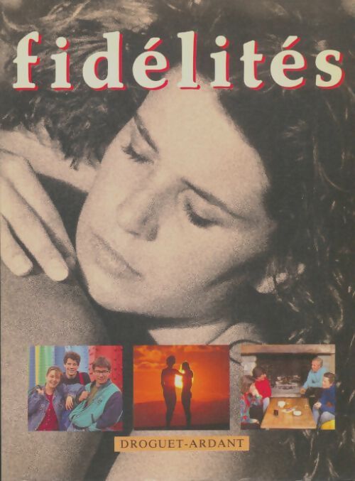 Livrenpoche : Fidelites - Collectif - Livre