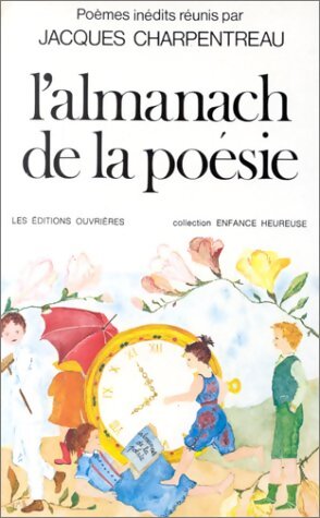 Livrenpoche : Almanach de la poésie - Jacques Charpentreau - Livre