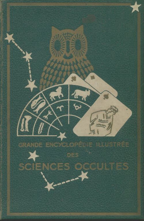 Livrenpoche : Grande encyclopédie illustrées des sciences occultes Tome I - Dom Neroman - Livre