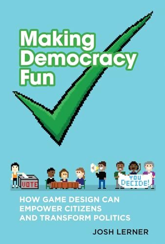Livrenpoche : Making democracy fun  - Josh A. Lerner - Livre