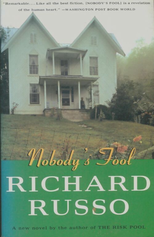 Livrenpoche : Nobody's fool - Richard Russo - Livre