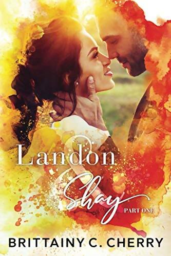 Livrenpoche : Landon & Shay part I - Brittainy C. Cherry - Livre