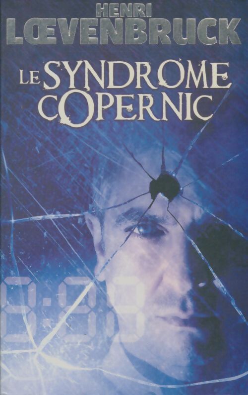 Livrenpoche : Le syndrome Copernic - Henri Loevenbruck - Livre