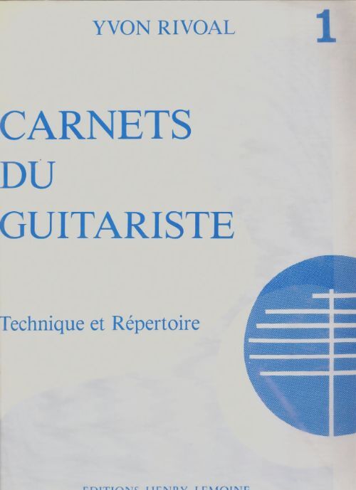 Livrenpoche : Carnets du guitariste n°1 - Yvon Rivoal - Livre