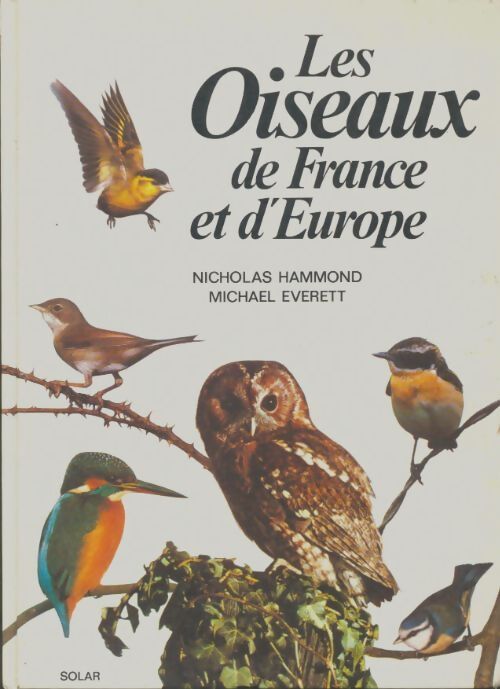Livrenpoche : Les oiseaux de France et d'Europe - Nicholas Hammond - Livre