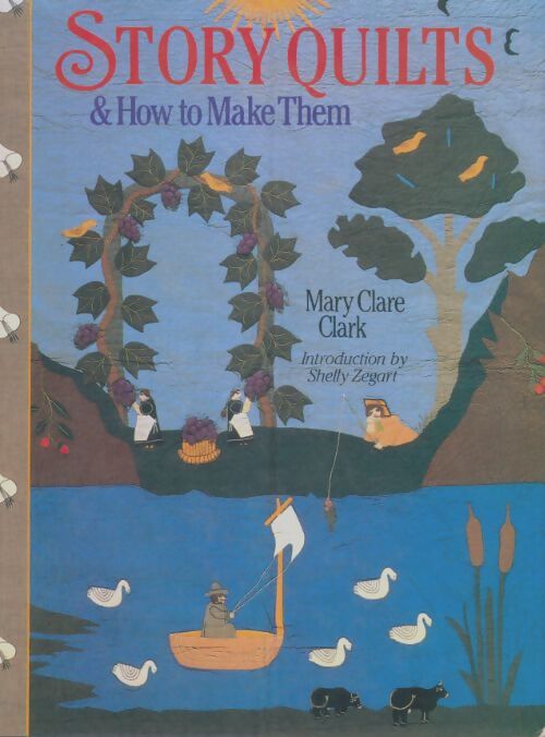 Livrenpoche : Story quilts - Mary Clare Clark - Livre