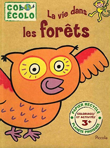 Livrenpoche : La vie dans les forêts : Coloriages - Collectif - Livre