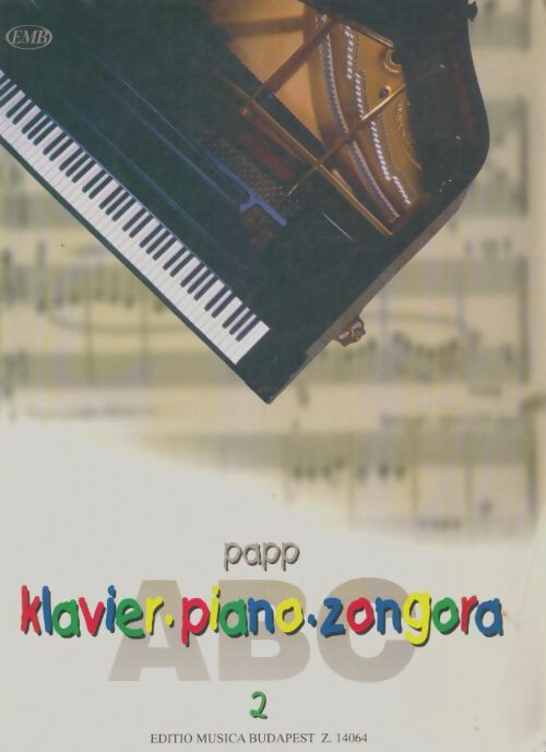 Livrenpoche : Klavier, piano, zongora - Lajos Papp - Livre