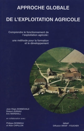 Livrenpoche : Approche globale de l'exploitation agricole  - Jean-Régis Bonneviale - Livre