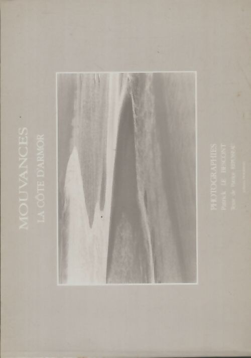 Livrenpoche : Mouvances la côte d'armor - Patrice Repusseau - Livre