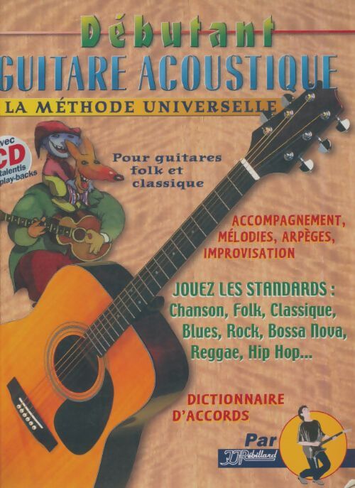 Livrenpoche : Guitare acoustique débutant - J J Rébillard - Livre