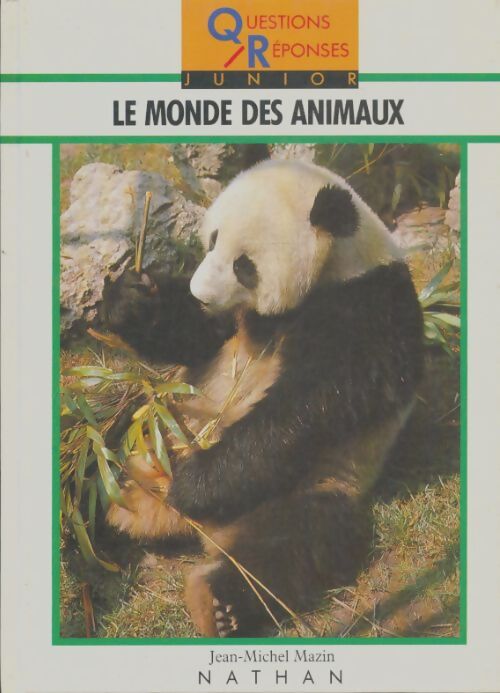 Livrenpoche : Le monde des animaux - Jean-Michel Mazin - Livre