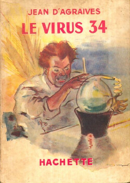 Livrenpoche : Le virus 34 - Jean D'Agraives - Livre