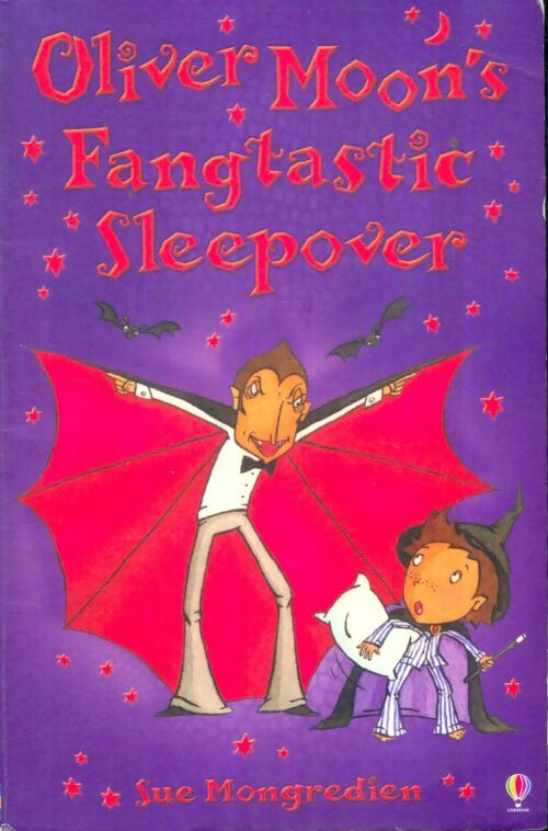 Livrenpoche : Oliver Moon's fangtastic sleepover - Sue Mongredien - Livre