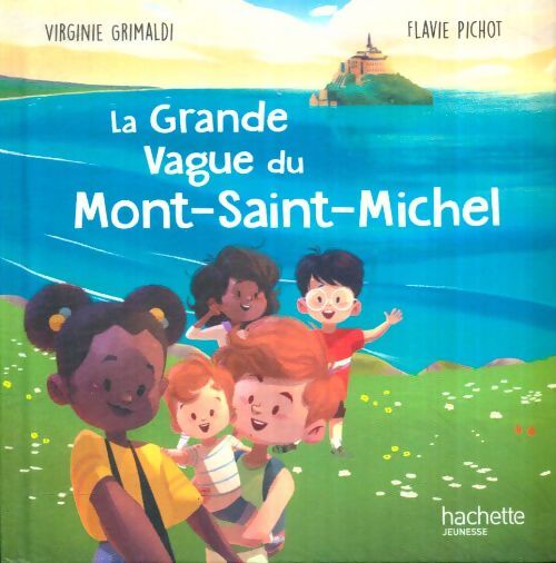 Livrenpoche : La grande vague du Mont-Saint-Michel - Flavie Virginie; Pichot - Livre