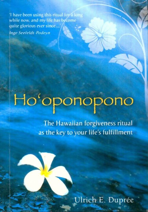 Livrenpoche : Ho'oponopono - Ulrich E. Duprée - Livre