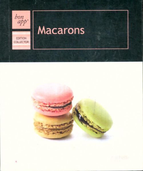 Livrenpoche : Macarons - Collectif - Livre