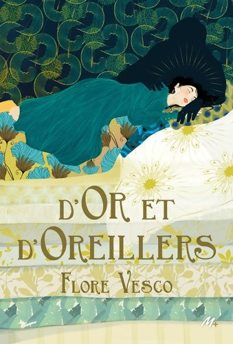 Livrenpoche : D'or et d'oreillers - Flore Vesco - Livre