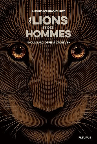Livrenpoche : Des lions et des hommes Tome II - Nouveaux défis à Valrêve - Anouk Journo - Livre