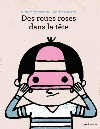 Livrenpoche : Des roues roses dans la tête - Susie Morgenstern - Livre