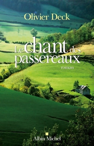 Livrenpoche : Le chant des passereaux - Olivier Deck - Livre