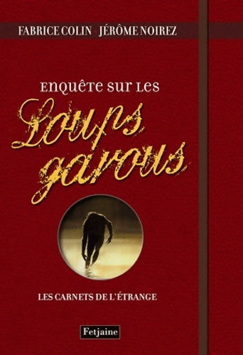 Livrenpoche : Enquête sur les Loups-garous - Fabrice Collin - Livre