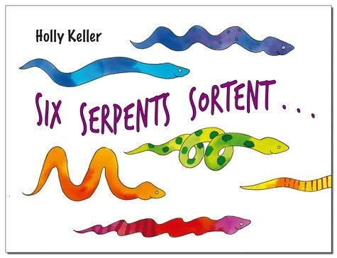 Livrenpoche : six serpents sortent - Keller Holly - Livre