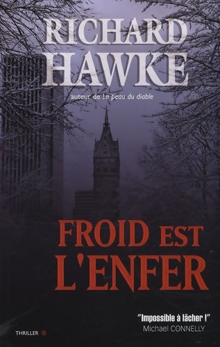 Livrenpoche : Froid est l'enfer - Richard Hawke - Livre