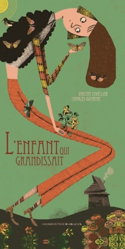 Livrenpoche : L'ENFANT QUI GRANDISSAIT - A partir de 4 ans - Vincent Cuvellier - Livre