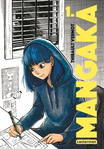 Livrenpoche : Mangaka : 1re édition - Thibault Vermot - Livre