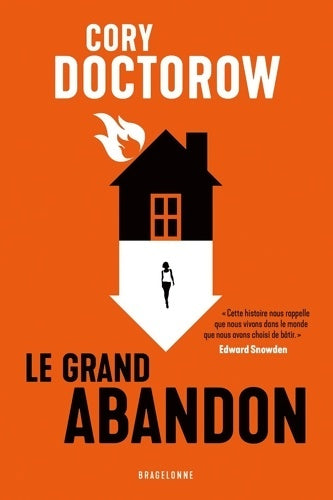 Livrenpoche : Le Grand Abandon - Cory Doctorow - Livre