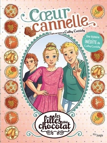Livrenpoche : Les filles au chocolat Tome XII Coeur cannelle - Inédit - Véronique Grisseaux - Livre
