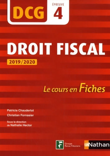 Livrenpoche : Droit fiscal - DCG 4 - Le cours en fiches par épreuve - Christian Fornasier - Livre