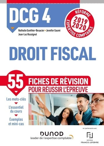 Livrenpoche : DCG 4 Droit fiscal - Fiches de révision - Réforme 2019/2020 : Réforme Expertise comptable 2019-2020 - Nathalie Gonthier-Besacier - Livre