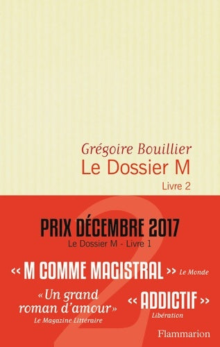 Livrenpoche : Le dossier M - Grégoire Bouillier - Livre
