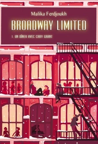 Livrenpoche : Broadway limited Tome I grand format nouvelle édition - Malika Ferdjoukh - Livre