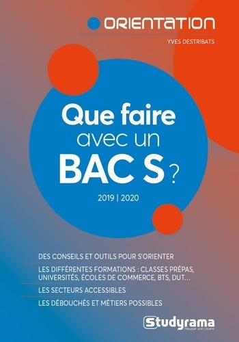 Livrenpoche : Que faire avec un bac S ? : 2019-2020 - Yves Destribats - Livre