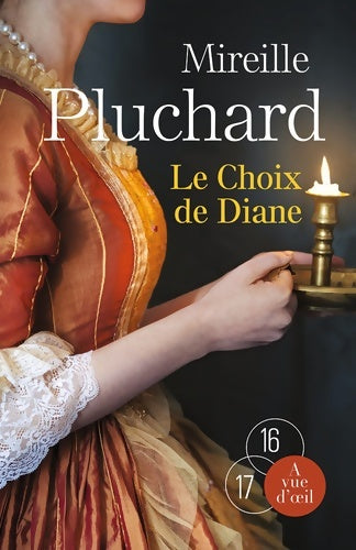 Livrenpoche : Le choix de Diane - Mireille Pluchard - Livre
