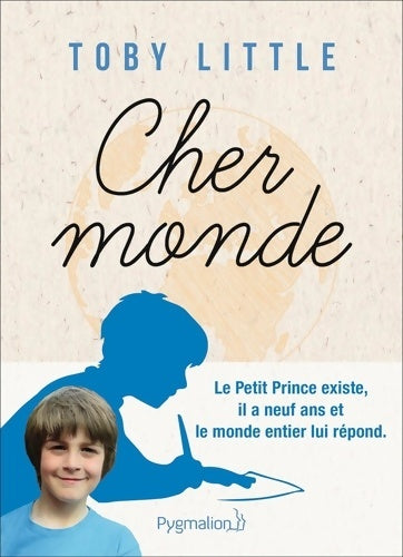 Livrenpoche : Cher Monde - Toby Little - Livre