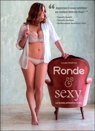 Livrenpoche : Ronde et sexy - Les hommes préfèrent les formes - Louise Marinos - Livre