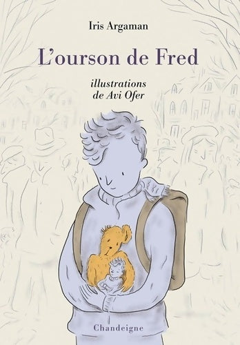 Livrenpoche : L'ourson de Fred - Iris Argaman - Livre