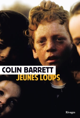 Livrenpoche : Jeunes loups - Colin Barrett - Livre