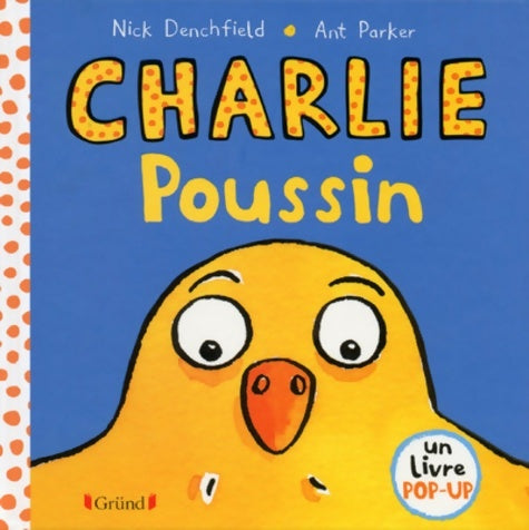 Livrenpoche : Charlie Poussin - Nick Denchfield - Livre