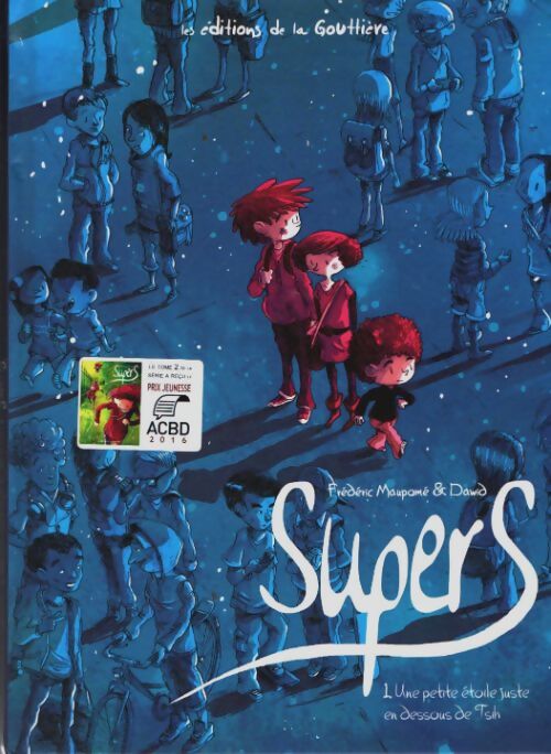 Livrenpoche : Supers t1 - une petite étoile juste en dessous de tsih - Dawid - Livre
